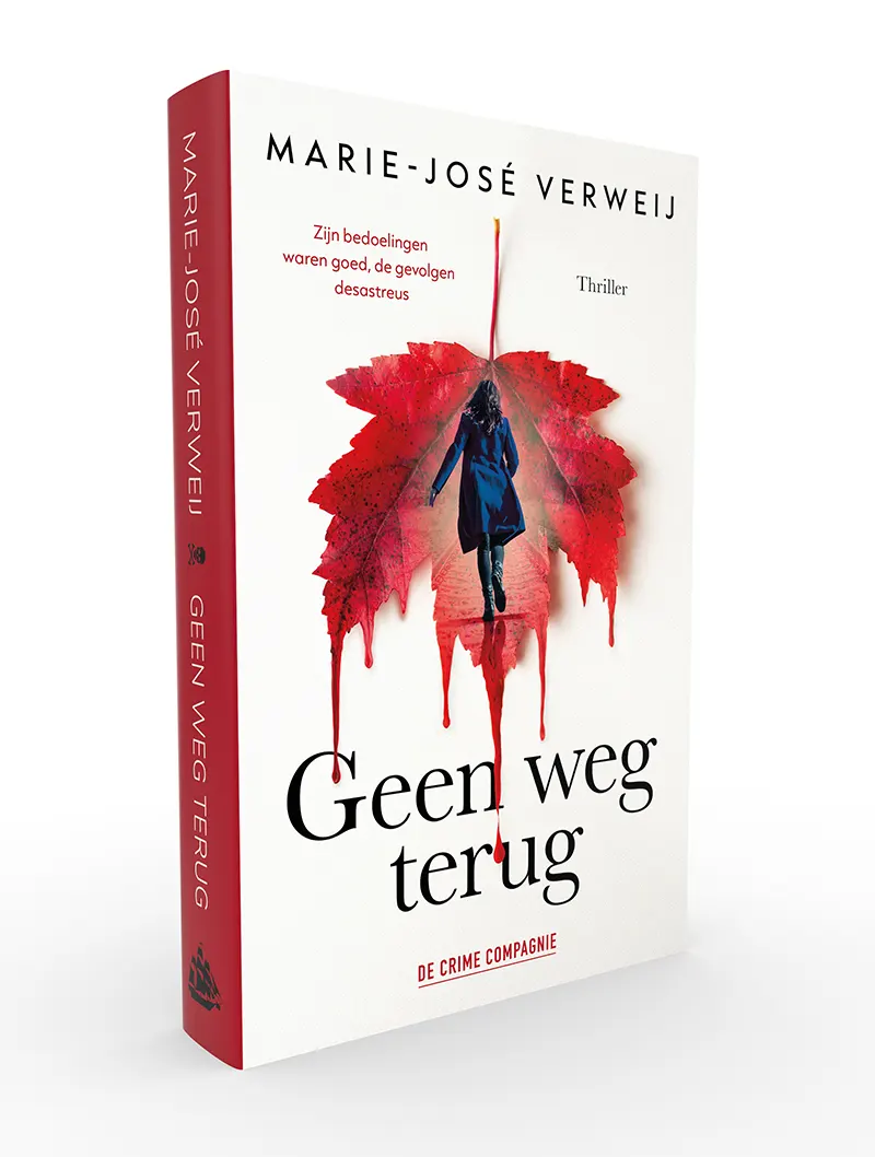 Nieuwe thriller van Marie-José Verweij, Geen Weg Terug