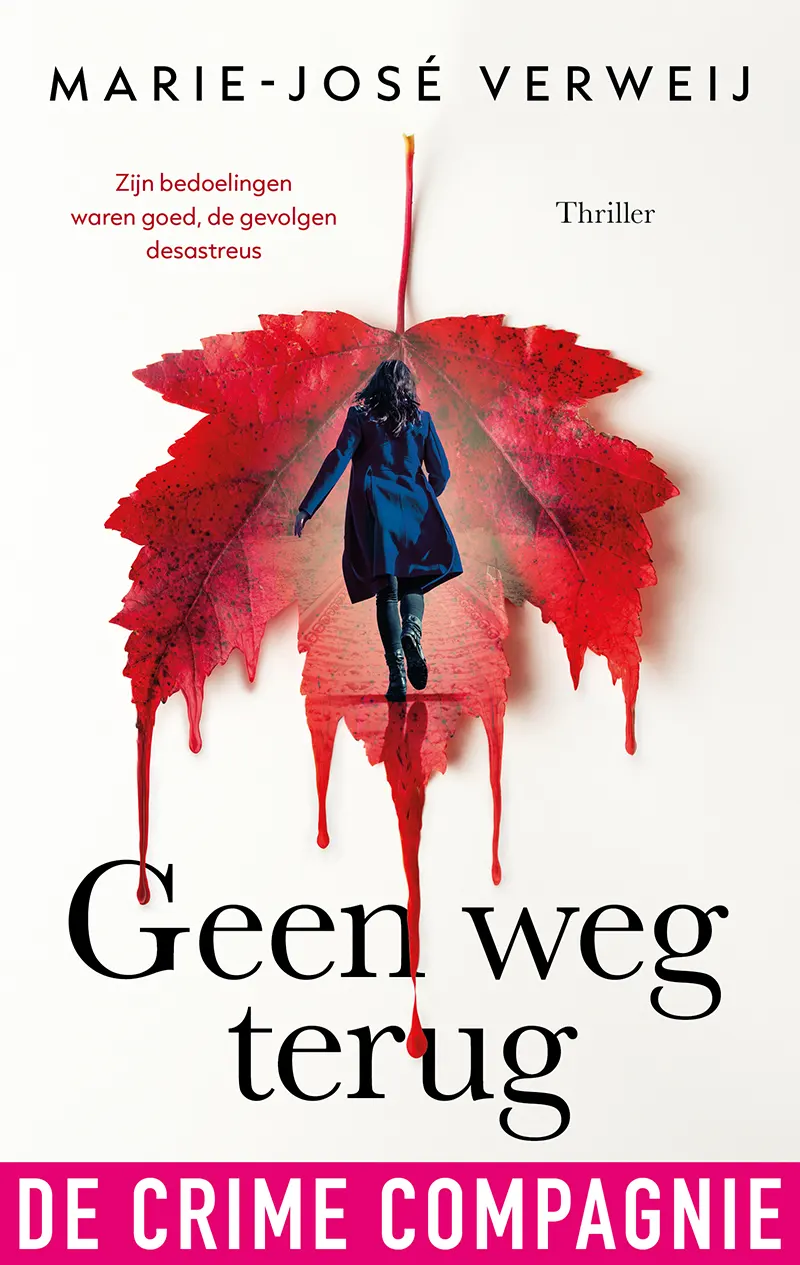 Release Window voor de nieuwe thriller van Marie-José Verweij, Geen Weg Terug